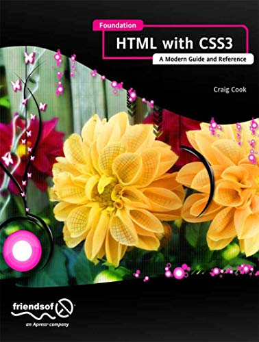 Stock image for Foundation HTML5 with CSS3 : A Modern Guide and Reference for sale by Better World Books: West