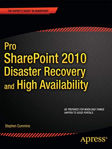 Beispielbild fr Pro SharePoint 2010 Disaster Recovery and High Availability zum Verkauf von Blackwell's