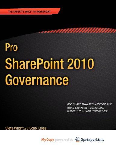 Pro SharePoint 2010 Governance (9781430240792) by Wright, Steve; Erkes, Corey