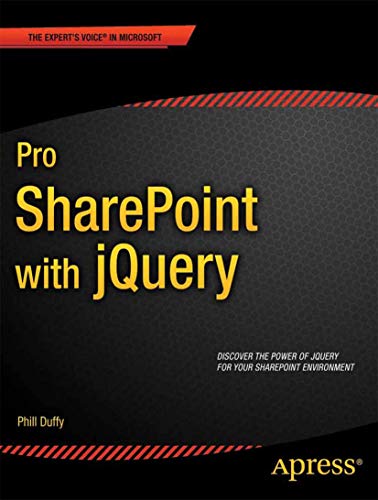 Imagen de archivo de Pro SharePoint with jQuery (Expert's Voice in Microsoft) a la venta por SecondSale