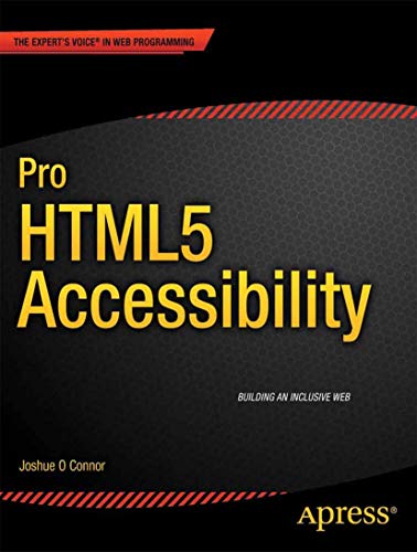 Imagen de archivo de Pro HTML5 Accessibility: Building an Inclusive Web a la venta por WorldofBooks