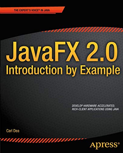9781430242574: JavaFX 2.0: Introduction by Example: Introduction by Example