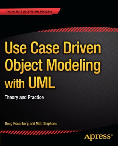 9781430243052: Use Case Driven Object Modeling with UML: Theory and Practice