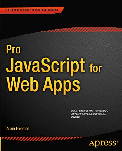 Stock image for Pro JavaScript for Web Apps for sale by Better World Books