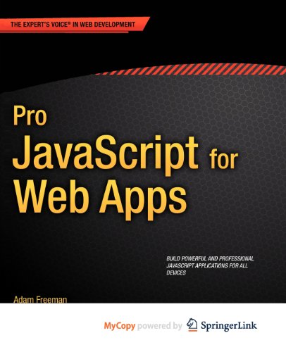 Pro JavaScript for Web Apps (9781430244639) by Freeman, Adam