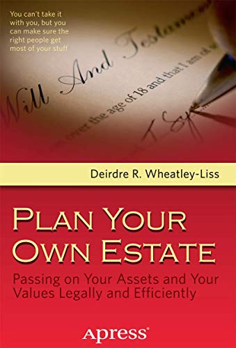 Beispielbild fr Plan Your Own Estate : Passing on Your Assets and Your Values Legally and Efficiently zum Verkauf von Better World Books