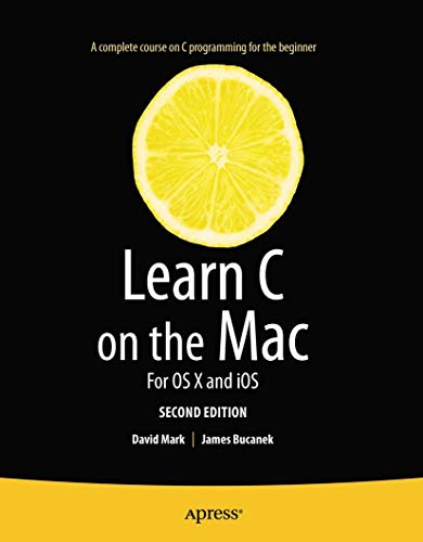 9781430245339: Learn C on the Mac: For OS X and iOS