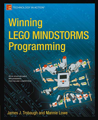 Stock image for Winning LEGO MINDSTORMS Programming: LEGO MINDSTORMS NXT-G Programming for Fun and Competition (Technology in Action) for sale by Wonder Book