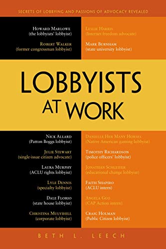Imagen de archivo de Lobbyists at Work a la venta por Better World Books