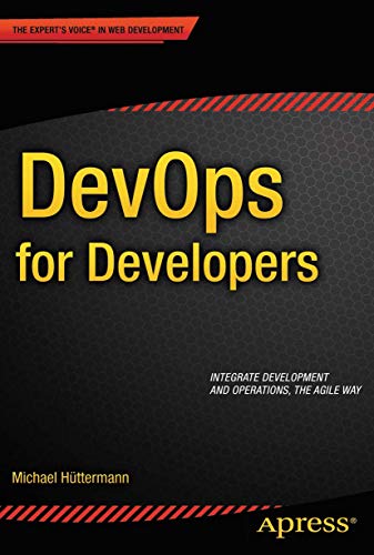 DevOps for Developers - Michael Huttermann