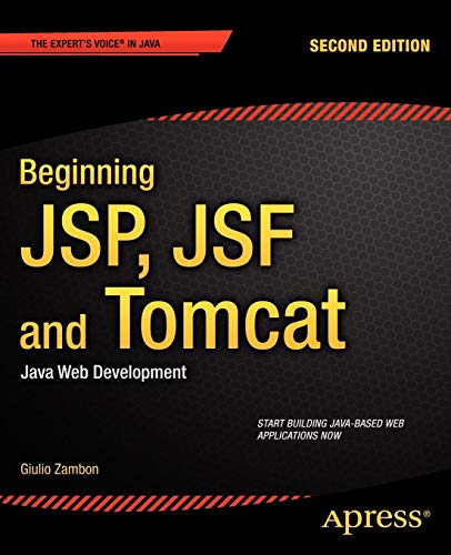 Beispielbild fr Beginning JSP, JSF and Tomcat : Java Web Development zum Verkauf von Better World Books