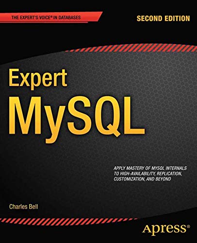 9781430246602: Expert MySQL (Expert's Voice in Databases)