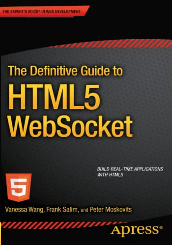 9781430247401: The Definitive Guide to HTML5 WebSocket