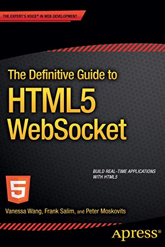 9781430247401: The Definitive Guide to HTML5 WebSocket