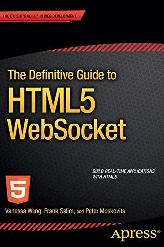 9781430247418: The Definitive Guide to Html5 Websocket