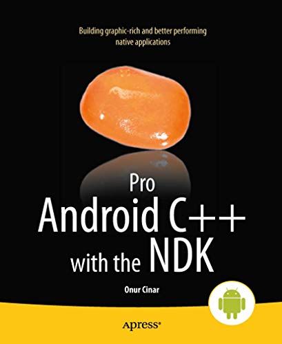 9781430248279: Pro Android C++ with the NDK