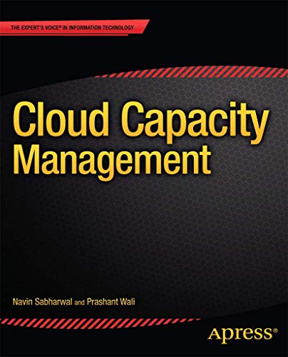 Stock image for Cloud Capacity Management: Capacity Management (Expert's Voice in Information Technology) for sale by SecondSale