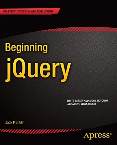 9781430249320: Beginning Jquery