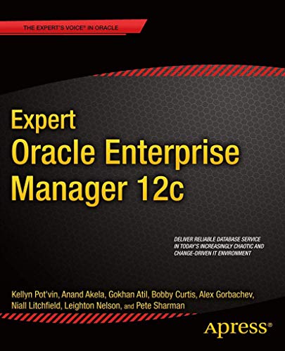 Stock image for Expert Oracle Enterprise Manager 12c for sale by SecondSale