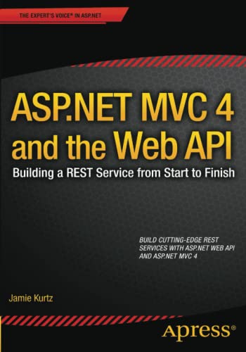 Beispielbild fr ASP.NET MVC 4 and the Web API: Building a REST Service from Start to Finish zum Verkauf von Wonder Book