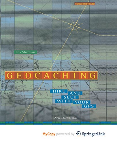9781430252429: Geocaching: Hike and Seek with Your GPS