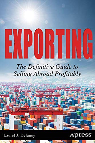 Imagen de archivo de Exporting: The Definitive Guide to Selling Abroad Profitably a la venta por HPB-Emerald