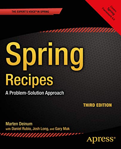 Beispielbild fr Spring Recipes: A Problem-Solution Approach zum Verkauf von medimops