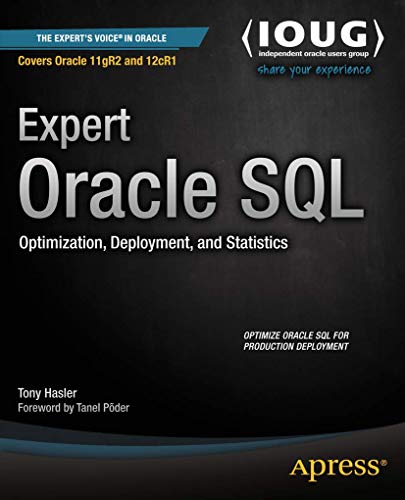 Imagen de archivo de Expert Oracle SQL: Optimization, Deployment, and Statistics a la venta por Lucky's Textbooks