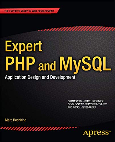 9781430260073: Expert PHP and MySQL: Application Design and Development (Expert's Voice in Web Development)