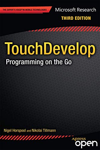 Beispielbild fr Touchdevelop : Programming on the Go zum Verkauf von Buchpark