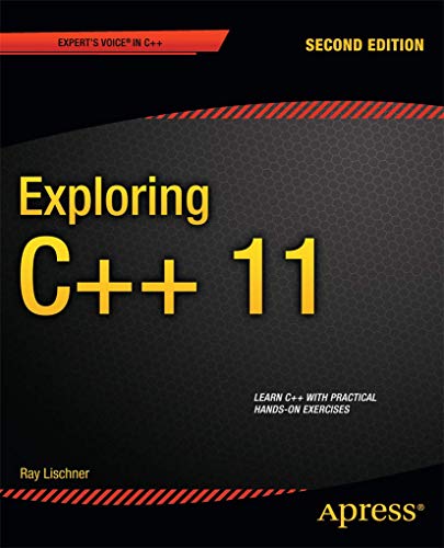 Beispielbild fr Exploring C++ 11: Second Edition (Expert's Voice in C++) zum Verkauf von Wonder Book