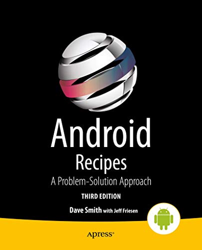 Stock image for Android Recipes: A Problem-Solution Approach for sale by Lucky's Textbooks