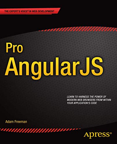 Stock image for Pro AngularJS (Expert's Voice in Web Development) for sale by BookHolders