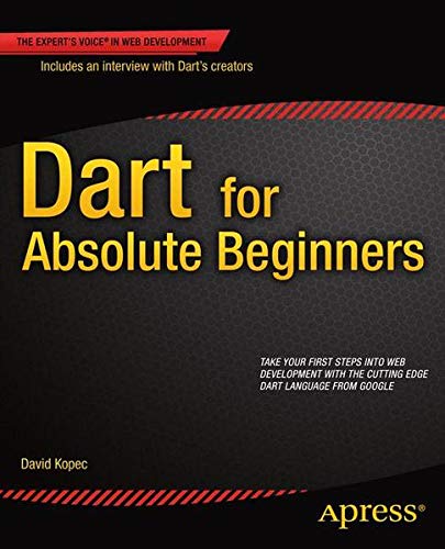 9781430264828: Dart for Absolute Beginners