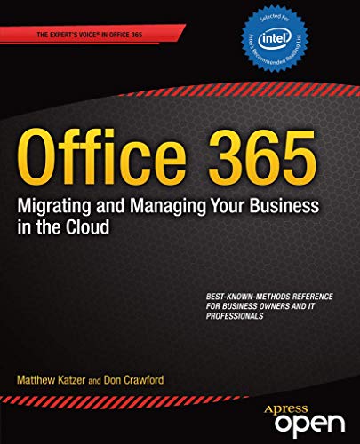 Beispielbild fr Office 365: Migrating and Managing Your Business in the Cloud zum Verkauf von Wonder Book