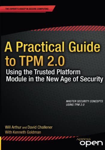 Stock image for A Practical Guide to TPM 2.0: Using the Trusted Platform Module in the New Age of Security for sale by HPB-Red