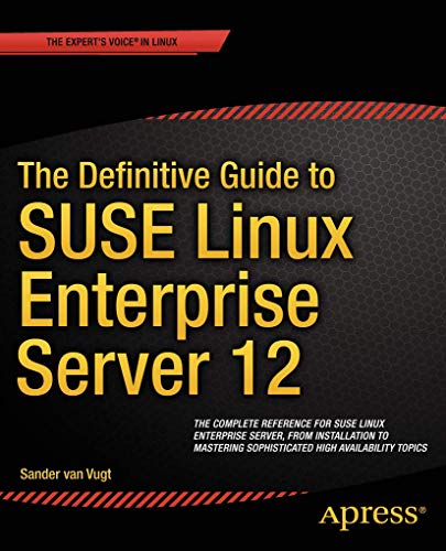 Stock image for The Definitive Guide to SUSE Linux Enterprise Server 12 for sale by Your Online Bookstore
