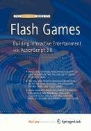 9781430269779: The Essential Guide to Flash Games