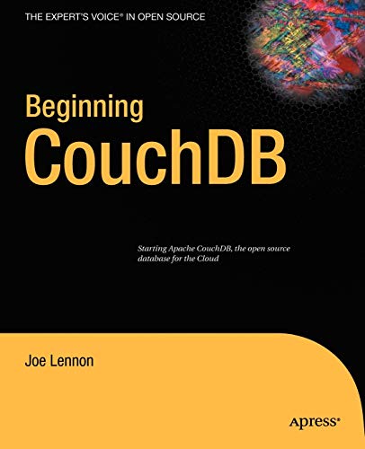 Stock image for Beginning CouchDB (Expert's Voice in Open Source) for sale by Chiron Media