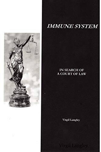 Stock image for Immune System: In Search of a Court of Law for sale by Chiron Media