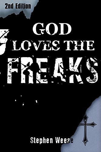 9781430303657: God Loves the Freaks