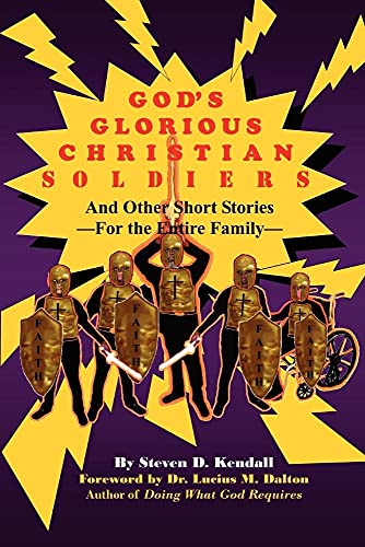 Stock image for God's Glorious Christian Soldiers for sale by Wonder Book