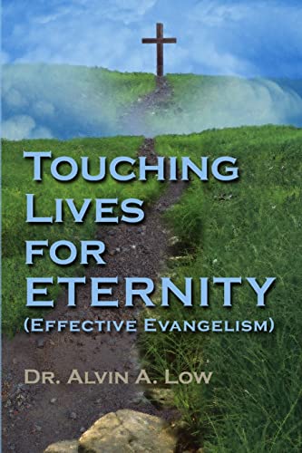 Beispielbild fr Touching Lives for Eternity (Effective Evangelism) zum Verkauf von Chiron Media