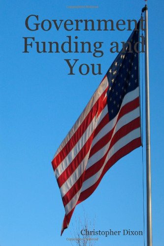 9781430307488: Government Funding: Proposal Writing for Organizations and Profit