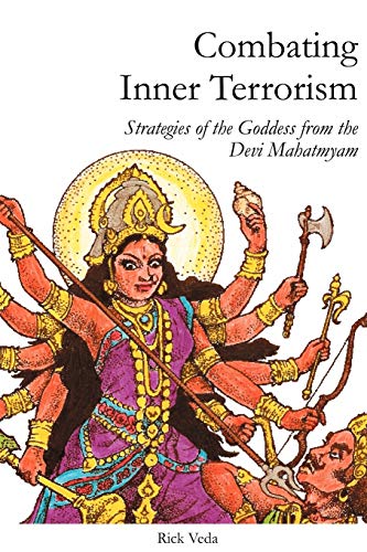 9781430307662: Combating Inner Terrorism: Strategies of the Goddess from the Devi Mahatmyam