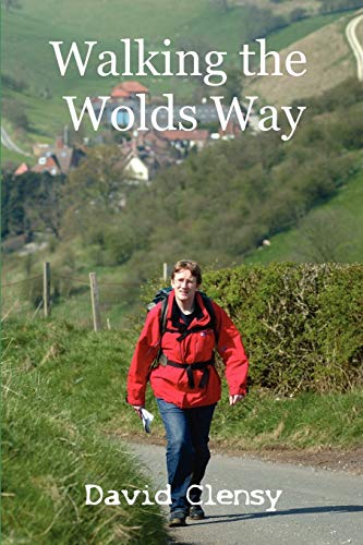 Imagen de archivo de Walking The Wolds Way: Yorkshire on foot from Hull to Filey a la venta por Chiron Media