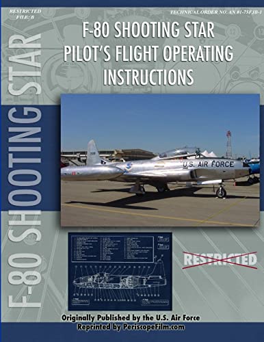 9781430312239: Lockheed F-80 Shooting Star Pilot's Flight Operating Manual