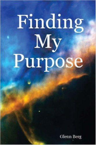 Finding My Purpose (9781430316305) by Berg, Glenn