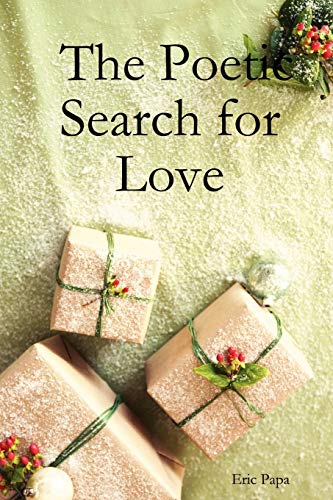 Beispielbild fr The Poetic Search for Love zum Verkauf von PBShop.store US