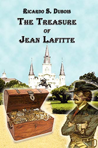 Imagen de archivo de The Treasure of Jean Lafitte a la venta por Chiron Media